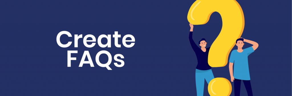 Create FAQs